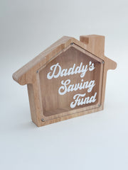Money box “Daddy’s Saving Fund” Money box “Daddy’s Saving Fund”